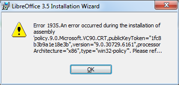 Error during the installation of assembly Microsoft.VC90.CRT in LibreOffice 3.5